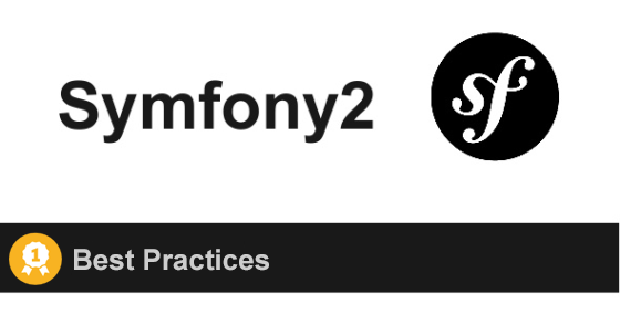 Symfony 2 Best Practices